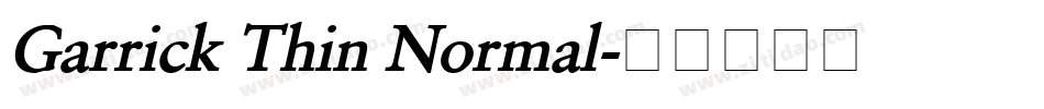 Garrick Thin Normal字体转换